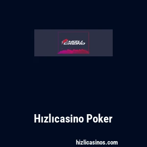 Hızlıcasino Poker