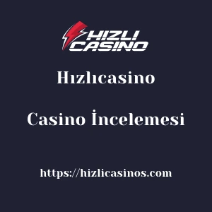 Hızlıcasino Casino İncelemesi