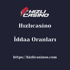 Hızlıcasino İddaa Oranları