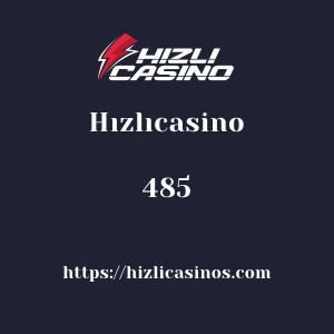 Hızlıcasino 485