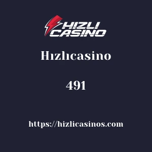 Hızlıcasino 491